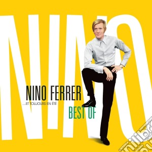Nino Ferrer - Et Toujours En Ete' - The Best Of (3 Cd) cd musicale di Nino Ferrer