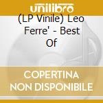 (LP Vinile) Leo Ferre' - Best Of vinile