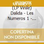 (LP Vinile) Dalida - Les Numeros 1 - Les Annees Barclay