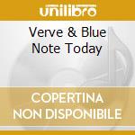 Verve & Blue Note Today cd musicale