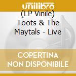 (LP Vinile) Toots & The Maytals - Live vinile