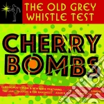 Old Grey Whistle Test (The) - Cherry Bombs / Various (3 Cd) cd