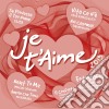 Je T'Aime 2019 / Various cd