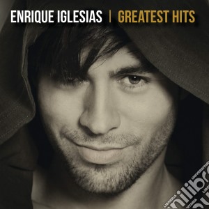 Enrique Iglesias - Greatest Hits cd musicale