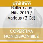 Ballermann Hits 2019 / Various (3 Cd) cd musicale