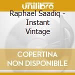 Raphael Saadiq - Instant Vintage cd