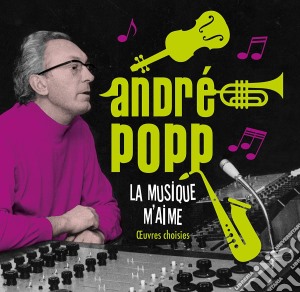 Andre Popp - La Musique M'Aime (6 Cd) cd musicale