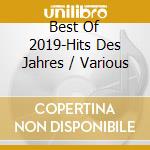 Best Of 2019-Hits Des Jahres / Various cd