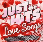 Just The Hits: Love Songs / Various (2 Cd) cd