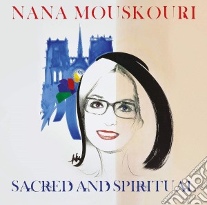 Nana Mouskouri - Sacred And Spiritual cd musicale