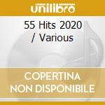 55 Hits 2020 / Various cd