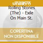 Rolling Stones (The) - Exile On Main St. cd musicale