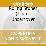 Rolling Stones (The) - Undercover cd musicale