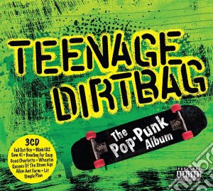 Teenage Dirtbag: The Pop-Punk Album / Various (3 Cd) cd musicale