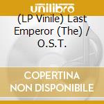 (LP Vinile) Last Emperor (The) / O.S.T. vinile