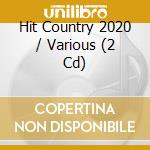 Hit Country 2020 / Various (2 Cd) cd