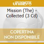 Mission (The) - Collected (3 Cd) cd