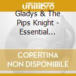 Gladys & The Pips Knight - Essential Gladys Knight & The Pips (3 Cd) cd musicale