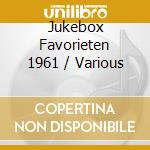 Jukebox Favorieten 1961 / Various cd