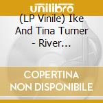 (LP Vinile) Ike And Tina Turner - River Deep-Mountain High (Black) vinile
