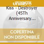 Kiss - Destroyer (45Th Anniversary German Version) (2 Cd) cd musicale