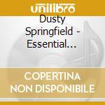 Dusty Springfield - Essential Dusty Springfield (3 Cd) cd musicale