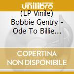 (LP Vinile) Bobbie Gentry - Ode To Billie Joe lp vinile