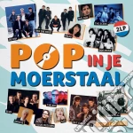 (LP Vinile) Pop In Je Moerstaal / Various -Hq- (2 Lp) vinile