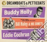 Dreamboats & Petticoats Presents...Buddy Holly /Bill Haley & His Comets / Eddie Cochran (3 Cd) / Various cd