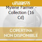 Mylene Farmer - Collection (16 Cd) cd