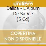 Dalida - L'Album De Sa Vie (5 Cd) cd