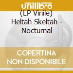 (LP Vinile) Heltah Skeltah - Nocturnal vinile