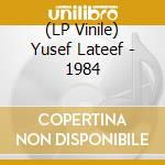 (LP Vinile) Yusef Lateef - 1984 lp vinile