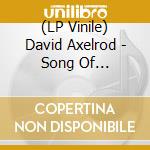 (LP Vinile) David Axelrod - Song Of Innocence lp vinile