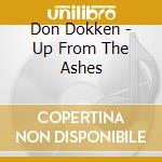 Don Dokken - Up From The Ashes cd musicale