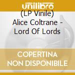 (LP Vinile) Alice Coltrane - Lord Of Lords lp vinile