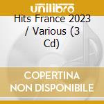 Hits France 2023 / Various (3 Cd) cd musicale