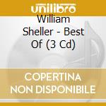 William Sheller - Best Of (3 Cd) cd musicale