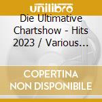 Die Ultimative Chartshow - Hits 2023 / Various (3 Cd) cd musicale