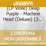 (LP Vinile) Deep Purple - Machine Head (Deluxe) (3 Cd+Lp+Blu-Ray Audio) vinile