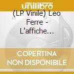 (LP Vinile) Leo Ferre - L'affiche Rouge lp vinile