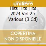 Hits Hits Hits 2024 Vol.2 / Various (3 Cd) cd