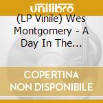(LP Vinile) Wes Montgomery - A Day In The Life (Limited Edition) vinile