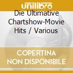 Die Ultimative Chartshow-Movie Hits / Various cd