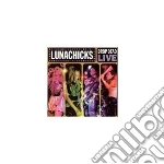 Lunachicks - Drop Dead Live cd