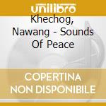 Khechog, Nawang - Sounds Of Peace cd