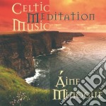 Aine Minogue - Celtic Meditation Music
