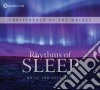Christopher Of The W - Rhythms Of Sleep - Music For Deep Rest cd