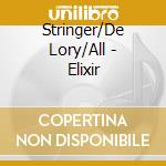 Stringer/De Lory/All - Elixir cd
