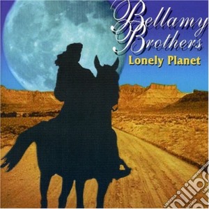 Bellamy Brothers (The) - Lonley Planet cd musicale di Bellamy Brothers (The)